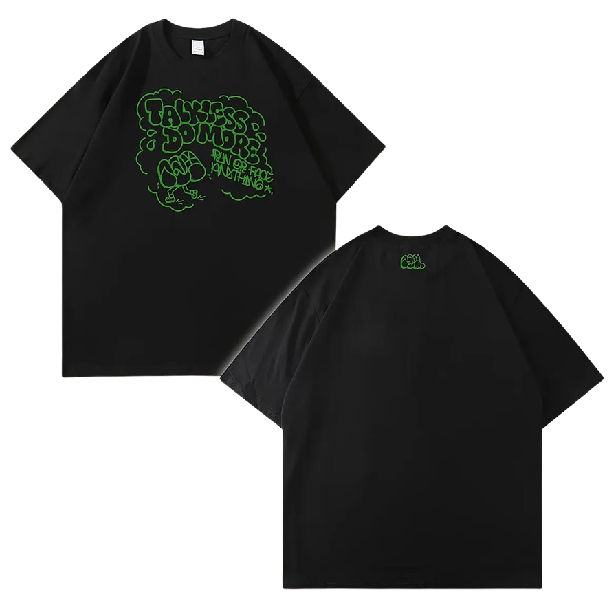 RAXT-002 Talkless Do More tee